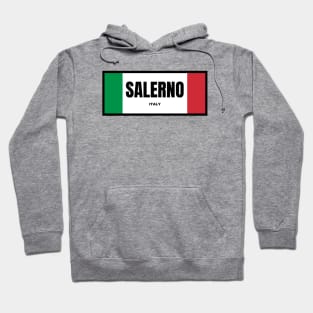 Salerno City in Italian Flag Colors Hoodie